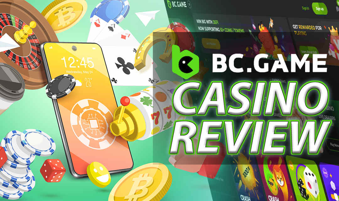 Complete Evaluation of BC.GAMESportsbook and Casino Complete Evaluation of BC.GAMESportsbook and Casino